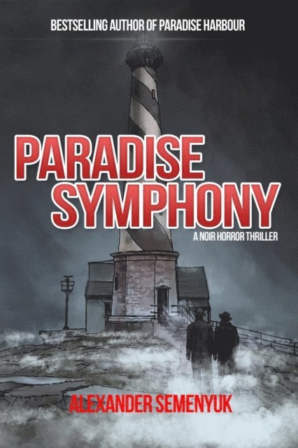 Alexander Semenyuk - Paradise Symphony, E-bok
