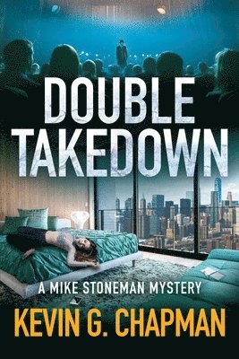 Kevin G Chapman - Double Takedown, Häftad