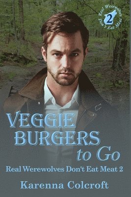 Karenna Colcroft - Veggie Burgers to Go, Häftad