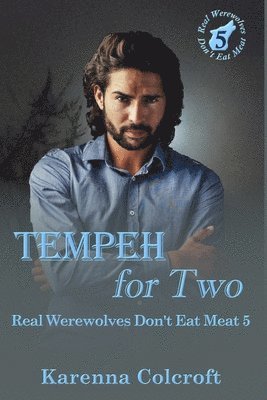 Karenna Colcroft - Tempeh for Two, Häftad