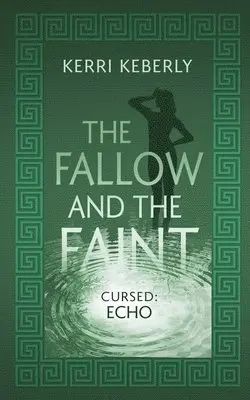 Kerri Keberly - Fallow and the Faint, Häftad. Tillgänglighet: Lägg i varukorg