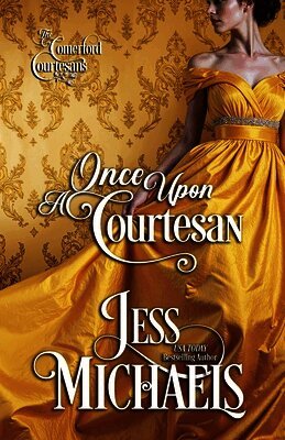 Jess Michaels - Once Upon A Courtesan, Häftad