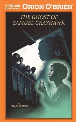Fran Borin - Orion O'Brien and the Ghost of Samuel Grayhawk, Häftad