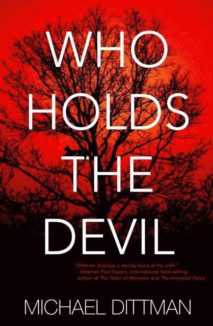 Michael Dittman - Who Holds The Devil, E-bok