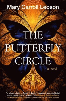 Mary Carroll Leoson - Butterfly Circle, Häftad