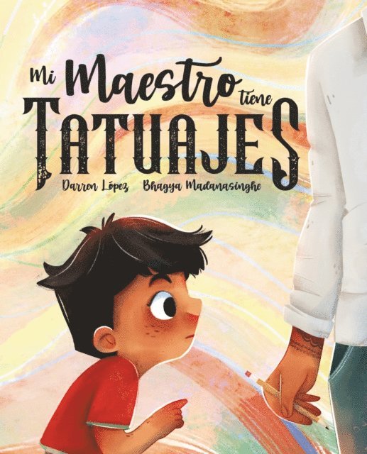 Darren Lopez - Mi maestro tiene tatuajes (My Teacher Has Tattoos), E-bok