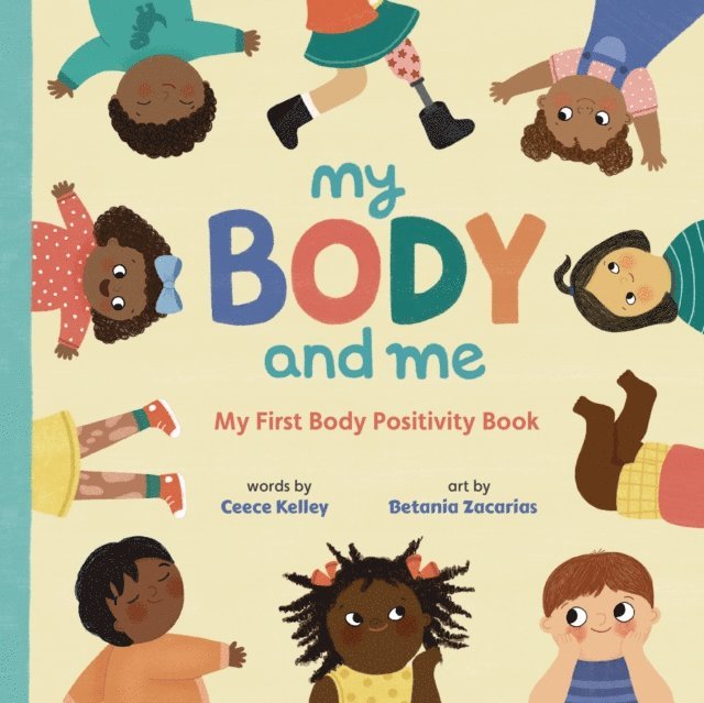 Ceece Kelley - My Body and Me, E-bok