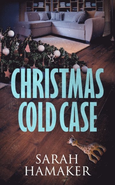 Sarah Hamaker - Christmas Cold Case, E-bok