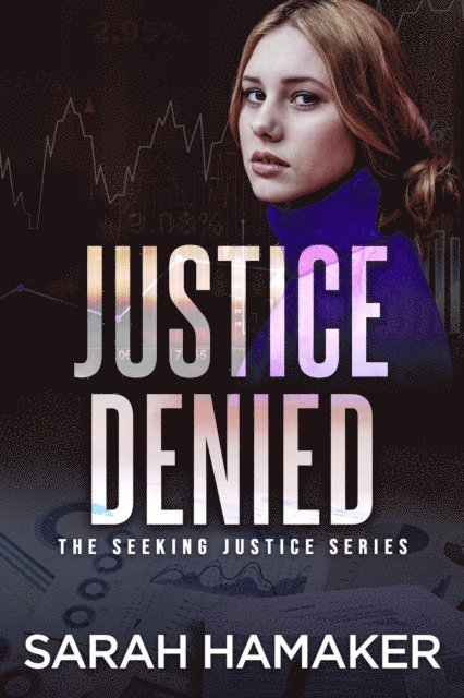 Sarah Hamaker - Justice Denied, E-bok