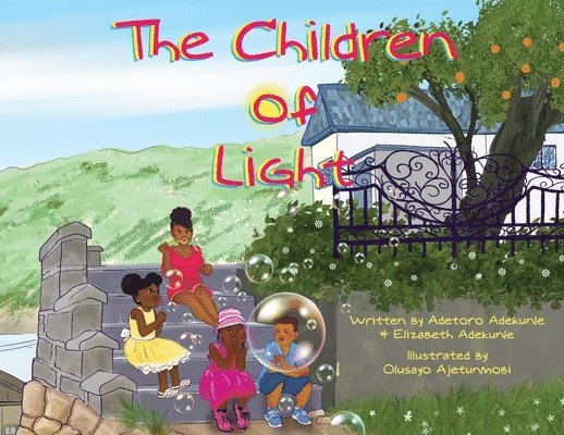 Elizabeth Adekunle, Adetoro Adekunle - Children of Light, Häftad