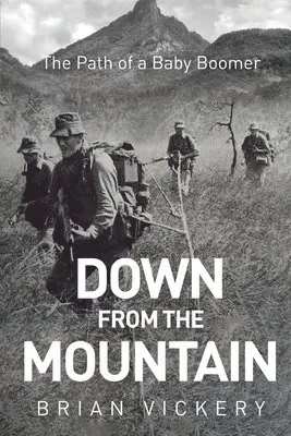 Brian Vickery - Down from the Mountain, Häftad. Tillgänglighet: Lägg i varukorg