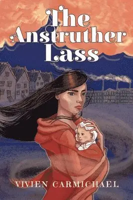 Vivien Carmichael - Anstruther Lass, Häftad. Tillgänglighet: Lägg i varukorg