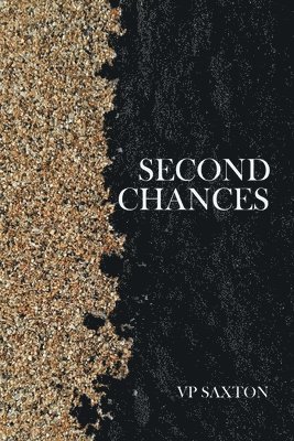 Vp Saxton - Second Chances, Häftad