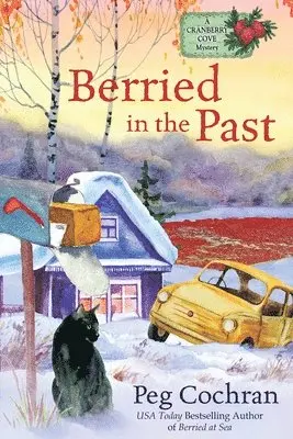 Peg Cochran - Berried in the Past, Häftad. Tillgänglighet: Lägg i varukorg