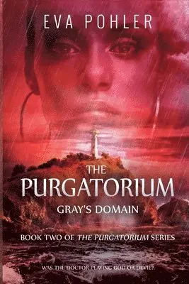 Eva Pohler - Gray's Domain, Häftad