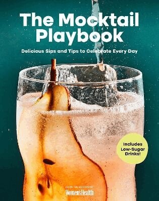 Women's Health - Mocktail Playbook, Inbunden