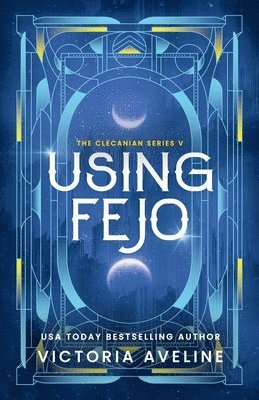 Victoria Aveline - Using Fejo, Häftad