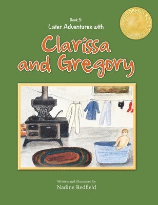Nadine Redfield - Later Adventures with Clarissa and Gregory, Inbunden. Tillgänglighet: Lägg i varukorg