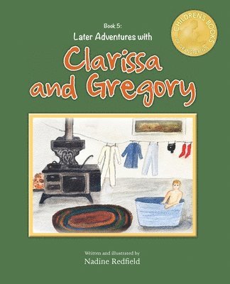 Nadine Redfield - Later Adventures with Clarissa and Gregory, Häftad. Tillgänglighet: Lägg i varukorg