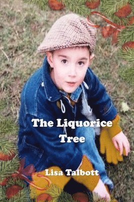 Lisa Talbott - Liquorice Tree, Häftad