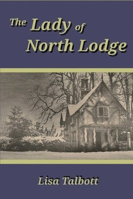 Lisa Talbott - Lady of North Lodge, Häftad