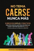 No Tema Caerse Nunca M�s