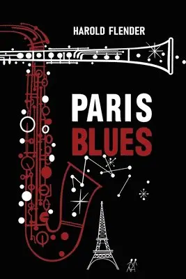 Harold Flender - Paris Blues, Häftad. Tillgänglighet: Tillfälligt slut
