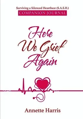 Annette Harris - Here We Grief Again, Häftad. Tillgänglighet: Lägg i varukorg