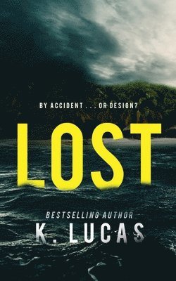 K Lucas - Lost, Häftad