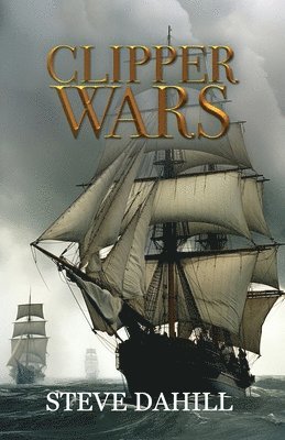 Steve Dahill, Ghis Szwed-Truesdale - Clipper Wars, Häftad
