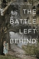 Anita Sullivan - Battle Left Behind, Häftad. Tillgänglighet: Lägg i varukorg