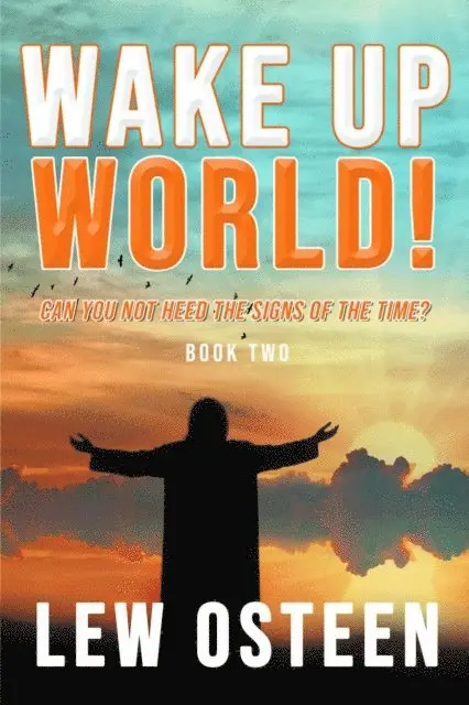 Lew Osteen - Wake Up World!, E-bok. Tillgänglighet: Lägg i varukorg