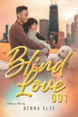 Benna Else - Blind Love 001, Häftad. Tillgänglighet: Lägg i varukorg