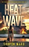 Sharon Ward - Heat Wave, Inbunden. Tillgänglighet: Lägg i varukorg