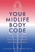 Your Midlife Body Code