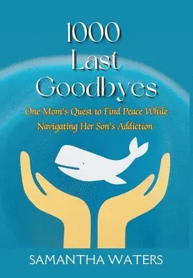 Samantha Waters - 1000 Last Goodbyes, Inbunden. Tillgänglighet: Lägg i varukorg