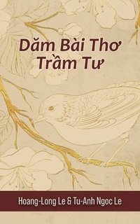 D?m Bài Th? Tr?m T? (Contemplative Poems)