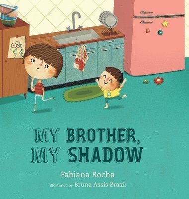 Fabiana Rocha - My brother, my shadow, Inbunden. Tillgänglighet: Lägg i varukorg