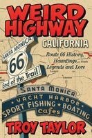 Weird Highway California