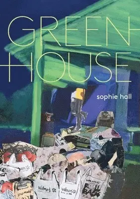Sophie Hall - greenhouse, Häftad. Tillgänglighet: Lägg i varukorg