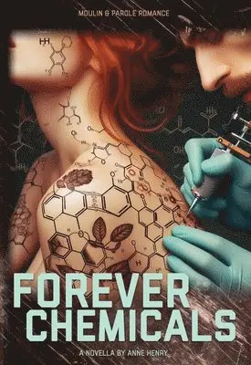 Anne Henry - Forever Chemicals, Häftad. Tillgänglighet: Lägg i varukorg