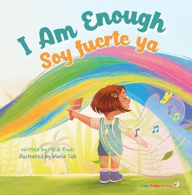 Heidi Rojas - I Am Enough: Soy Fuerte YA, Inbunden