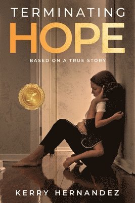 Kerry Hernandez - Terminating Hope, Häftad