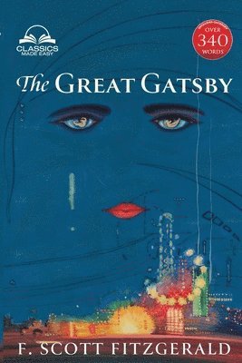 F. Scott Fitzgerald - Great Gatsby (Classics Made Easy), Häftad