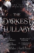 The Darkest Lullaby