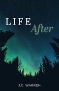 Life After