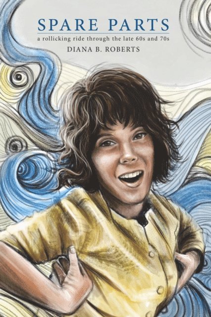 Diana B. Roberts - Spare Parts, E-bok