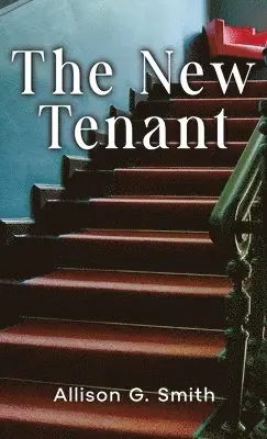 Allison G Smith - New Tenant, Inbunden. Tillgänglighet: Lägg i varukorg