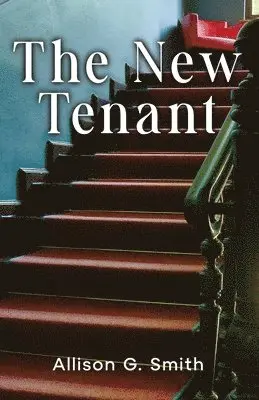 Allison G Smith - New Tenant, Häftad. Tillgänglighet: Lägg i varukorg