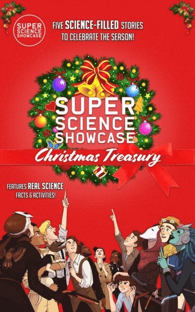 Lee Fanning - Super Science Showcase Christmas Treasury, E-bok